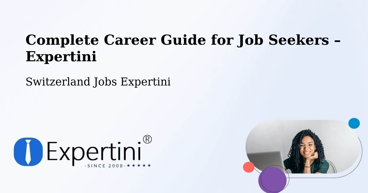 Career Guide for Job Seekers – Crissier - Crissier, Switzerland Jobs Expertini